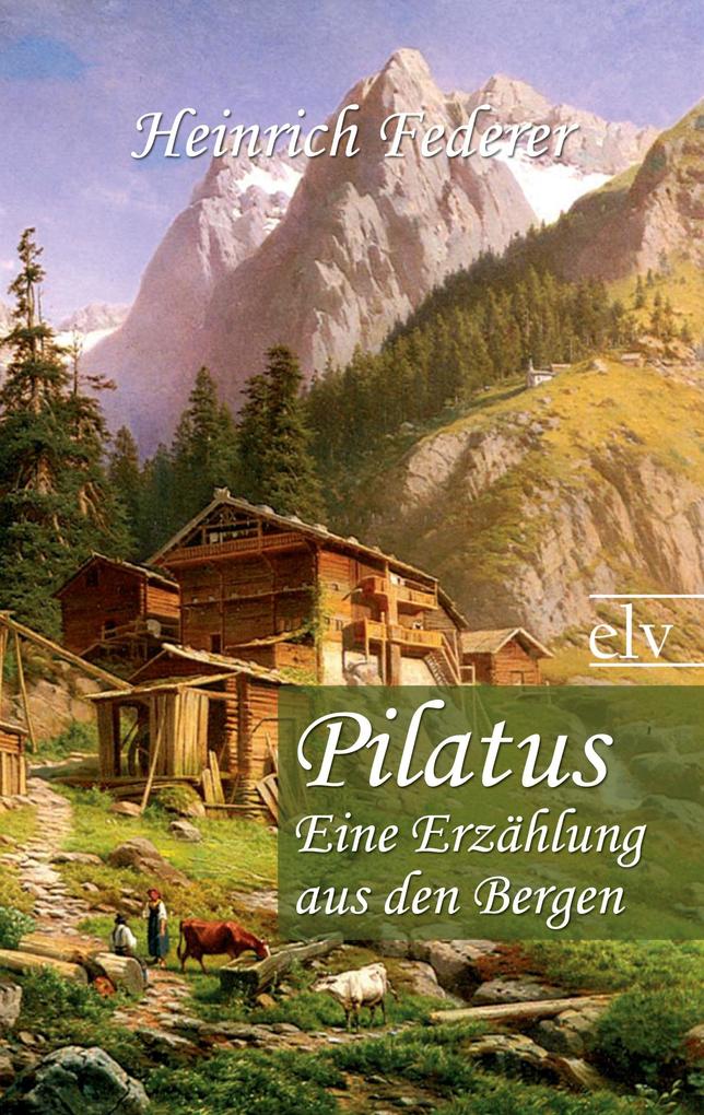 Produktbild: Pilatus | Heinrich Federer