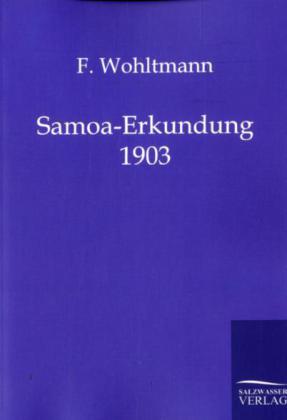 Produktbild: Samoa-Erkundung 1903 | F. Wohltmann