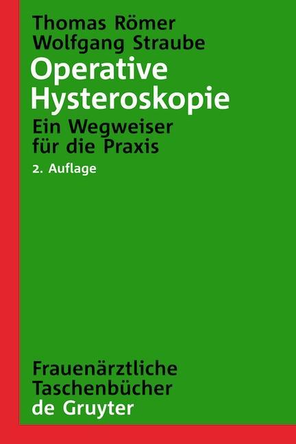 Produktbild: Operative Hysteroskopie | Thomas Römer