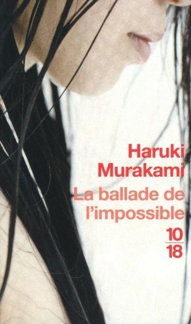 Produktbild: La ballade de l'impossible | Haruki Murakami