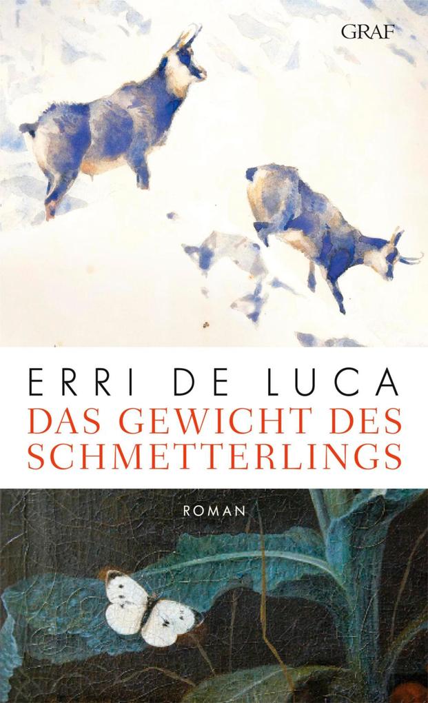 Produktbild: Das Gewicht des Schmetterlings | Erri De Luca