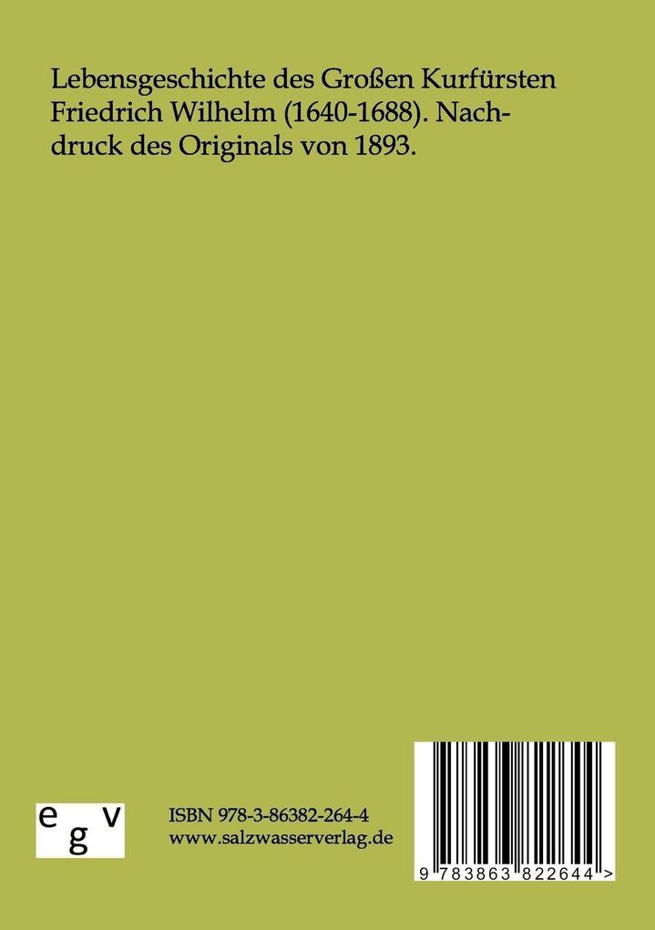 Weitere Ansicht: Der Große Kurfürst und seine Zeit | Georg Hiltl