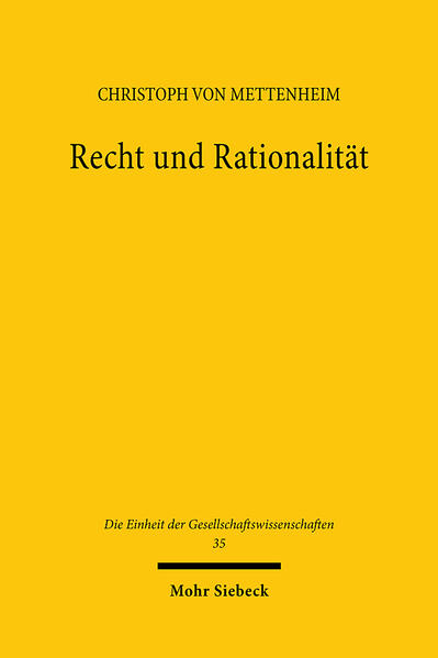 Produktbild: Recht und Rationalität | Christoph von Mettenheim
