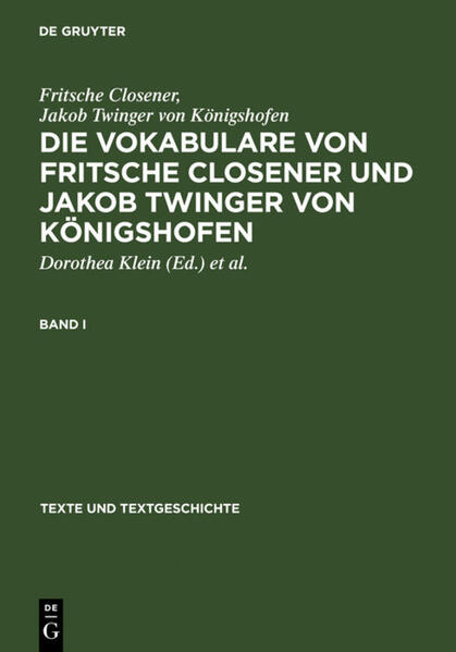 Produktbild: Die Vokabulare von Fritsche Closener und Jakob Twinger von Königshofen | Fritsche Closener, Jakob Twinger von Königshofen