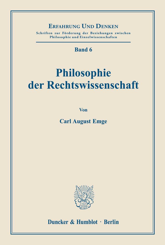 Produktbild: Philosophie der Rechtswissenschaft. | Carl August Emge