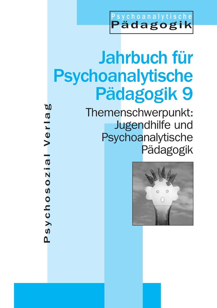 Produktbild: Jugendhilfe und Psychoanalytische Pädagogik