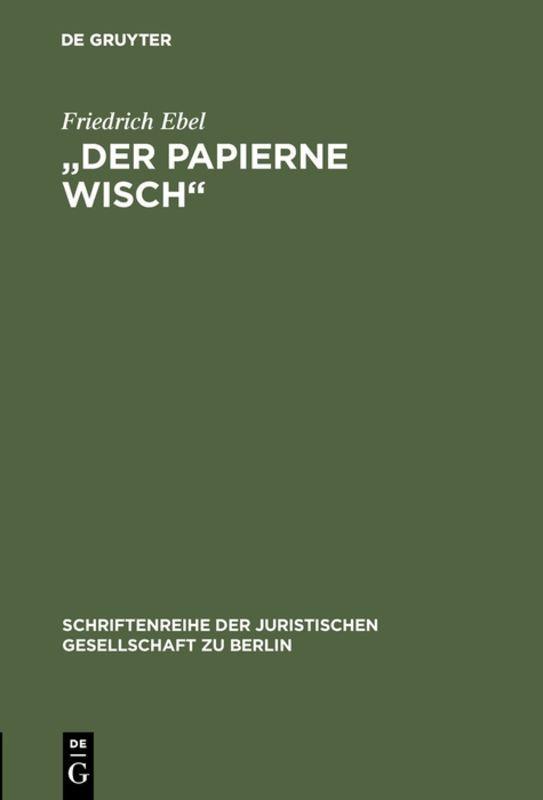 Produktbild: "Der papierne Wisch" | Friedrich Ebel