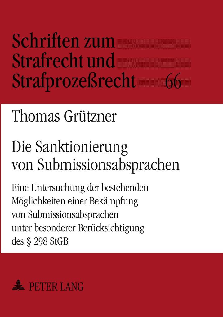 Produktbild: Die Sanktionierung von Submissionsabsprachen | Thomas Grützner