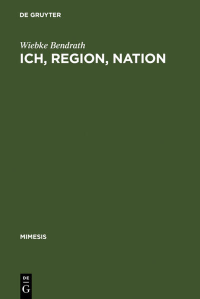 Produktbild: Ich, Region, Nation | Wiebke Bendrath