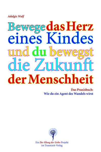 Produktbild: Das Herz der Menschheit | Adalgis Wulf