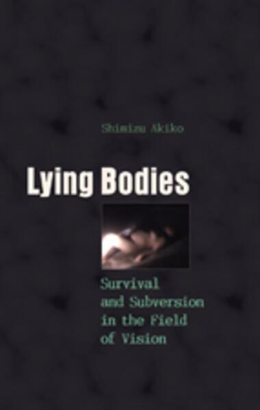 Produktbild: Lying Bodies | Akiko Shimizu
