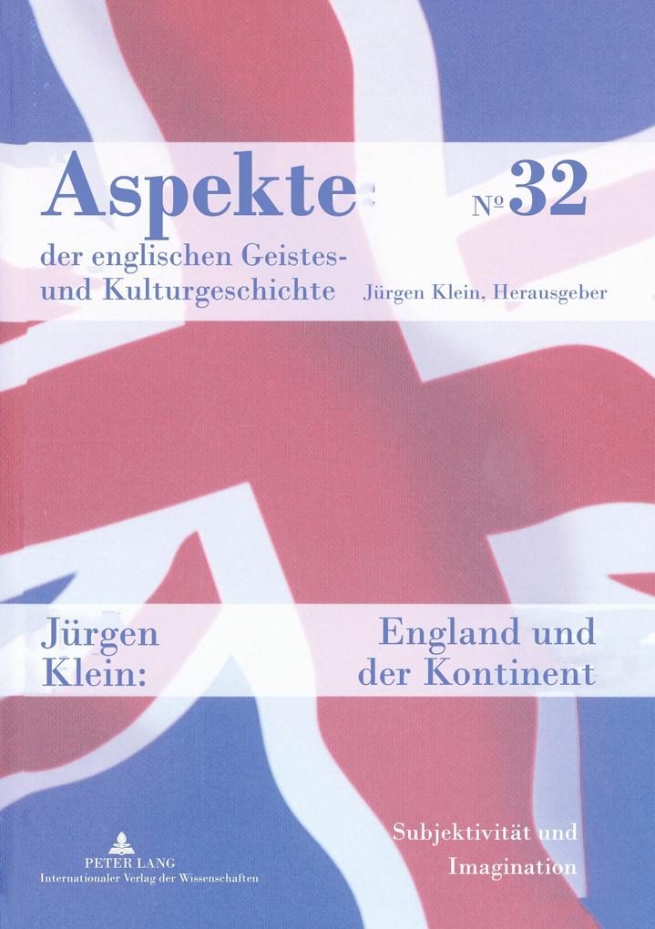 Produktbild: England und der Kontinent | Jürgen Klein