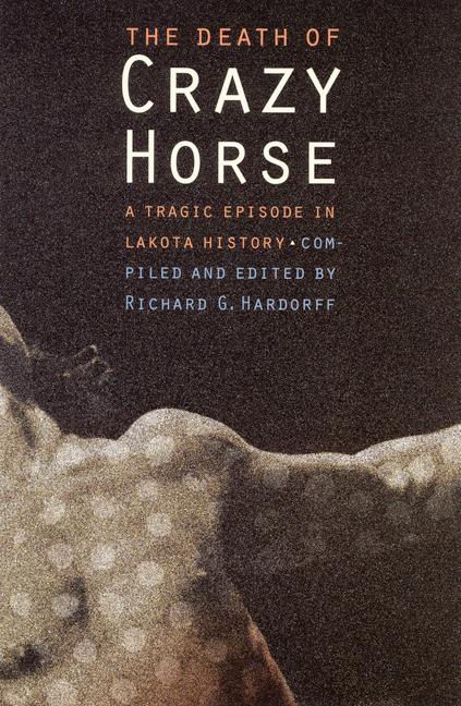 The Death of Crazy Horse als Buch (kartoniert)