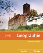 Seydlitz / Diercke Geographie 5 / 6. Schülerband. Thüringen