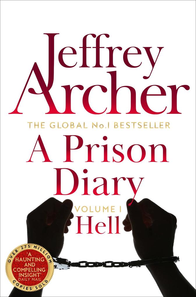 Produktbild: A Prison Diary | Jeffrey Archer