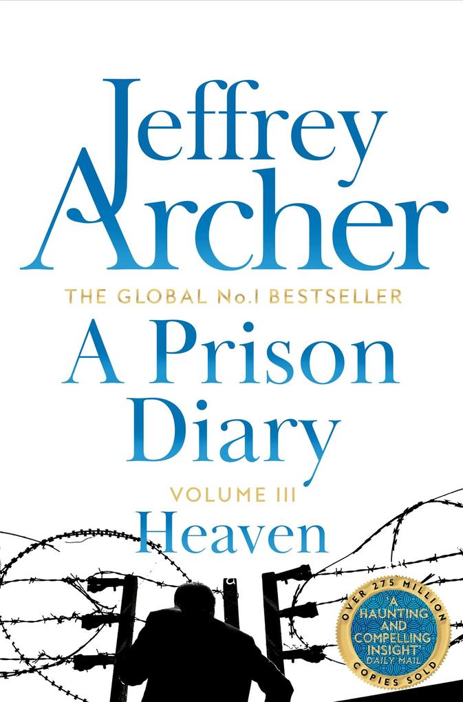 Produktbild: A Prison Diary 3 | Jeffrey Archer