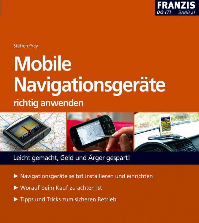 Produktbild: Mobile Navigationsgeräte richtig anwenden | Steffen Prey