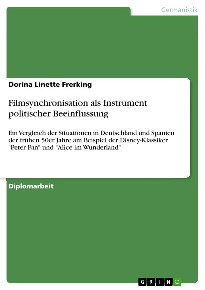 Produktbild: Filmsynchronisation als Instrument politischer Beeinflussung | Dorina Linette Frerking