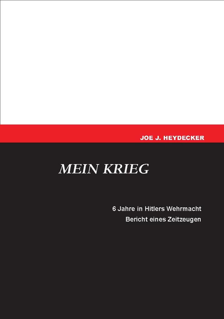 Produktbild: Mein Krieg | Joe J. Heydecker
