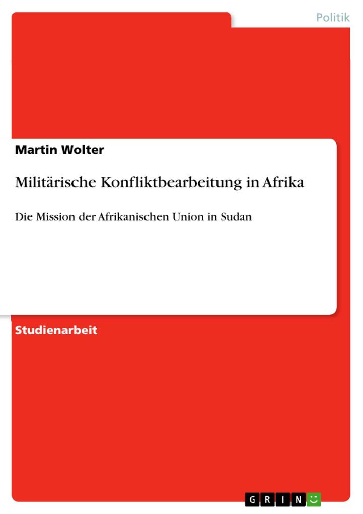 Produktbild: Militärische Konfliktbearbeitung in Afrika | Martin Wolter