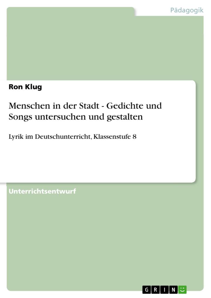 Produktbild: Menschen in der Stadt - Gedichte und Songs untersuchen und gestalten | Ron Klug