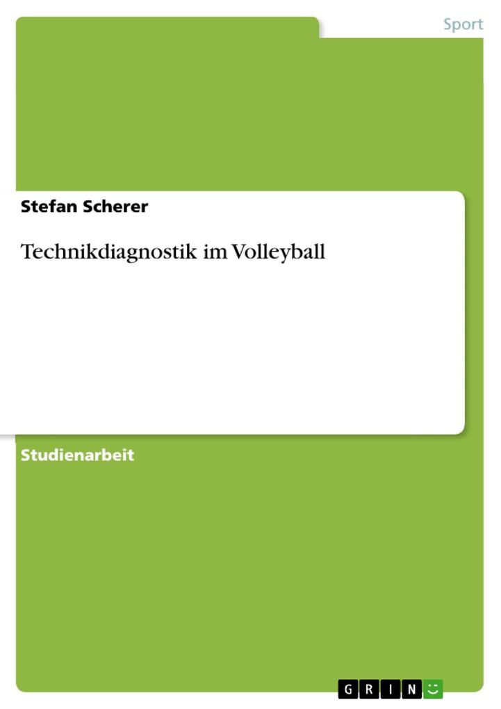 Produktbild: Technikdiagnostik im Volleyball | Stefan Scherer