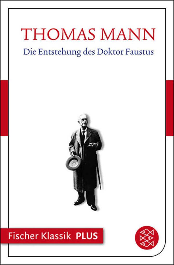 Produktbild: Die Entstehung des Doktor Faustus | Thomas Mann