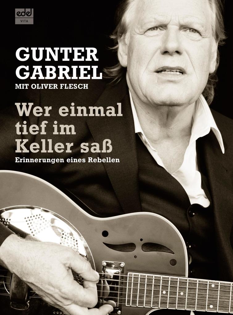 Produktbild: Gunter Gabriel | Oliver Flesch, Gunter Gabriel