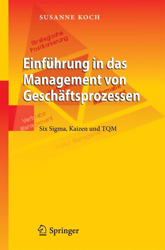 Produktbild: Einführung in das Management von Geschäftsprozessen | Susanne Koch