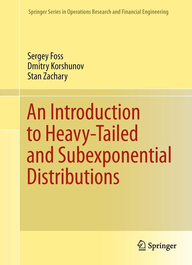 Produktbild: An Introduction to Heavy-Tailed and Subexponential Distributions | Sergey Foss, Dmitry Korshunov, Stan Zachary