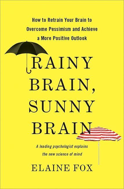 Produktbild: Rainy Brain, Sunny Brain | Elaine Fox