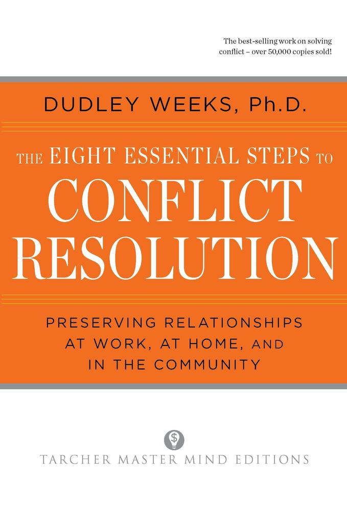 The Eight Essential Steps to Conflict Resolution als Taschenbuch