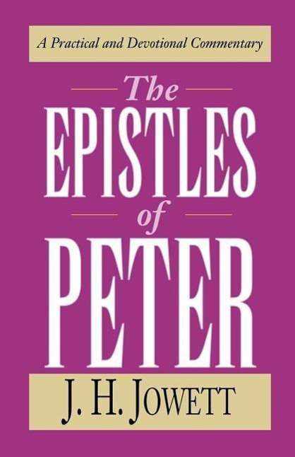 Produktbild: The Epistles of Peter | J H Jowett
