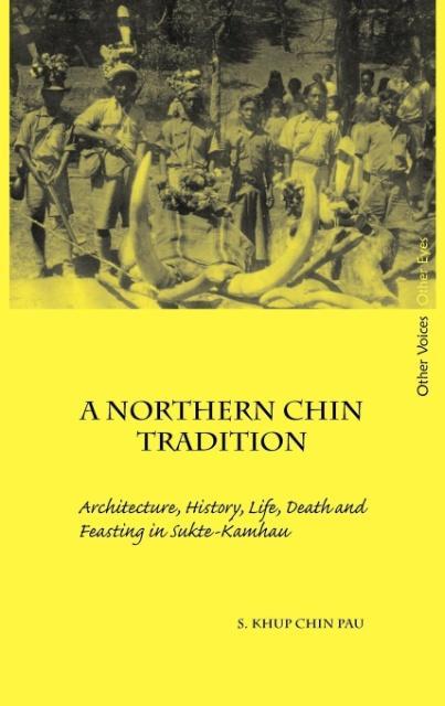 Produktbild: A Northern Chin Tradition | S. Khup Chin Pau