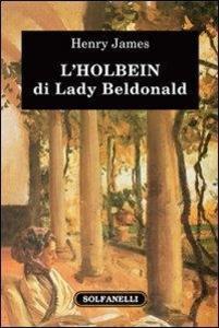 Produktbild: L' Holbein di Lady Beldonald | Henry James