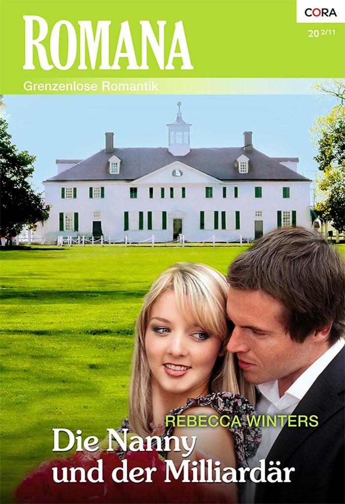 Produktbild: Die Nanny und der Milliardär | Rebecca Winters
