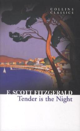 Produktbild: Tender is the Night | F. Scott Fitzgerald