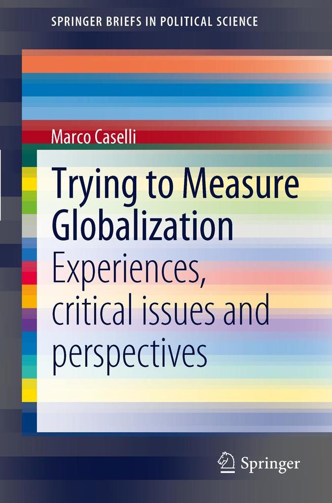Produktbild: Trying to Measure Globalization | Marco Caselli