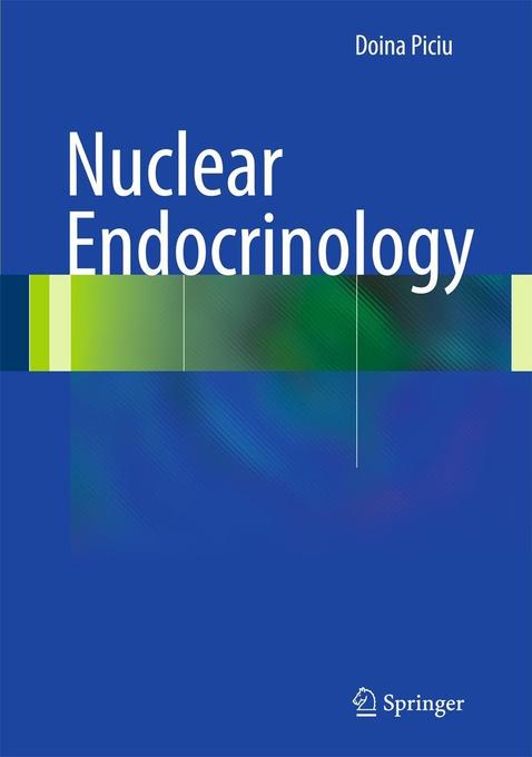 Produktbild: Nuclear Endocrinology | Doina Piciu