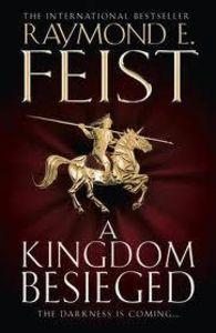 Produktbild: A Kingdom Besieged | Raymond E. Feist