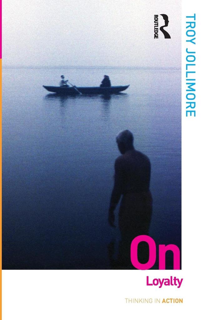 Produktbild: On Loyalty | Troy Jollimore