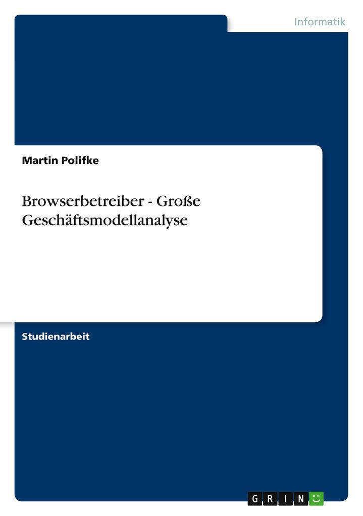 Produktbild: Browserbetreiber - Große Geschäftsmodellanalyse | Martin Polifke