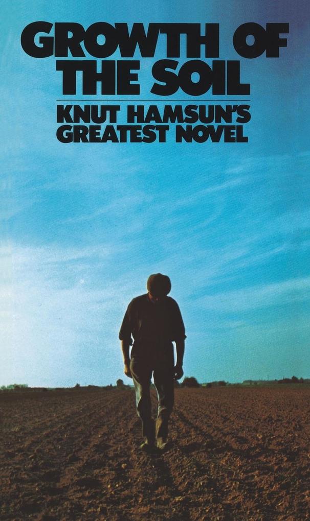 Produktbild: Growth of the Soil | Knut Hamsun