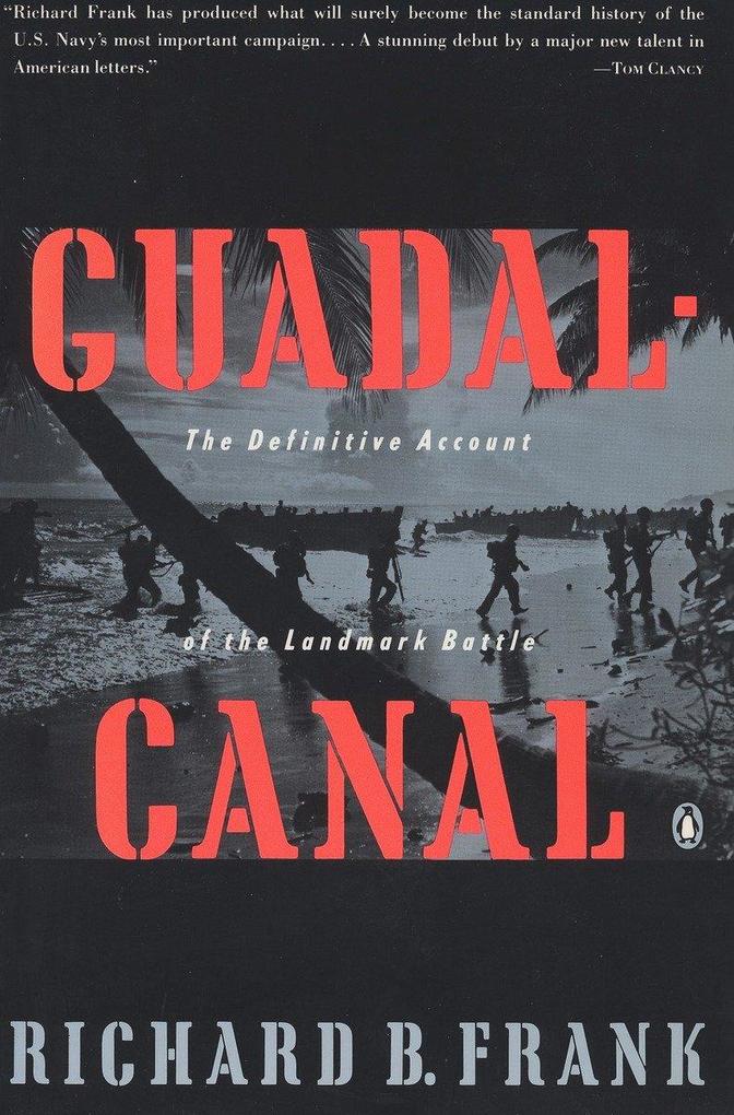 Guadalcanal: The Definitive Account of the Landmark Battle als Taschenbuch