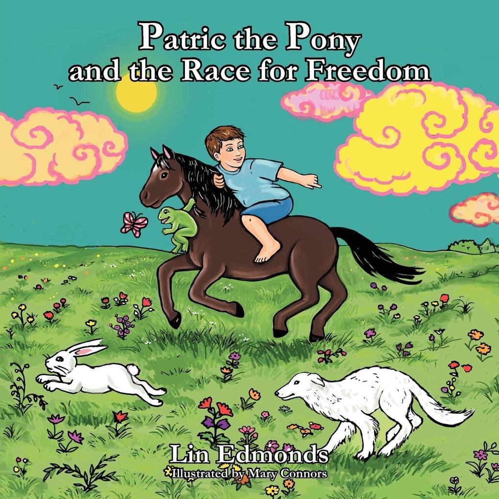 Produktbild: Patric the Pony and the Race for Freedom | Lin Edmonds