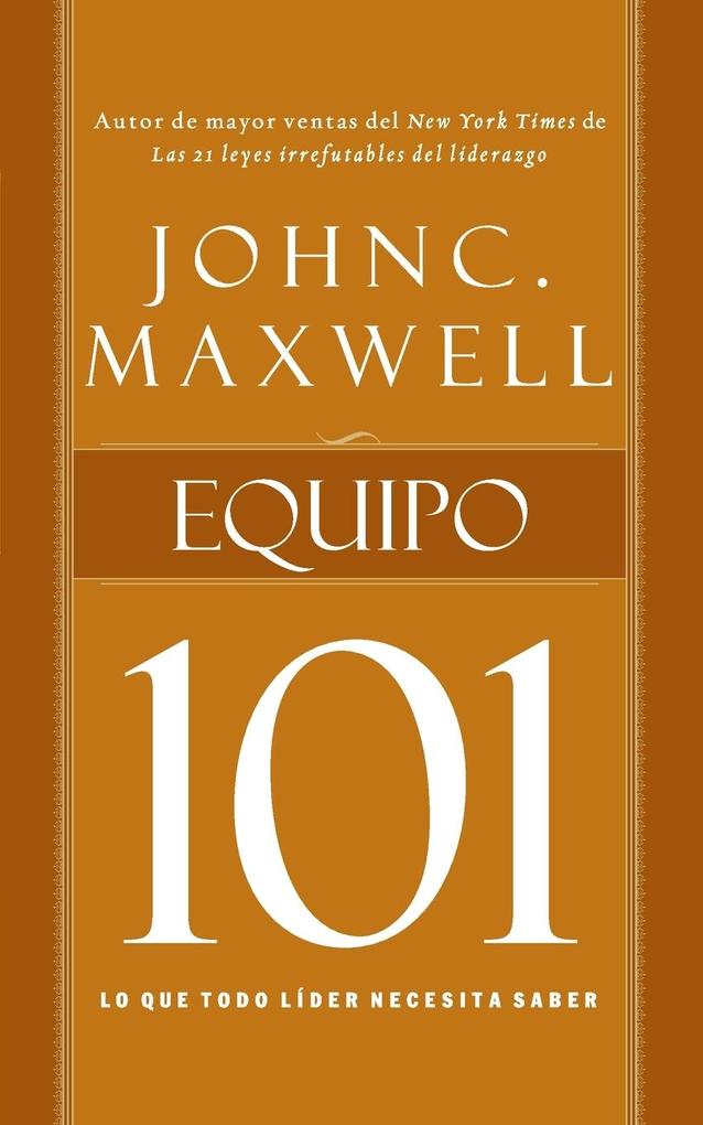 Produktbild: La Equipo 101 | John C Maxwell