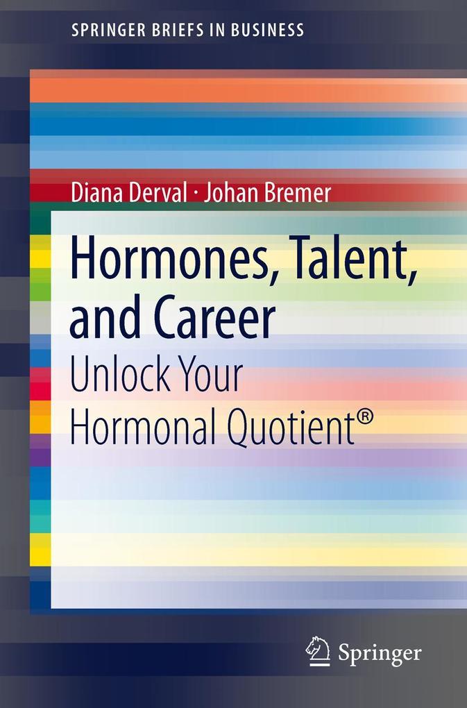 Produktbild: Hormones, Talent, and Career | Diana Derval, Johan Bremer