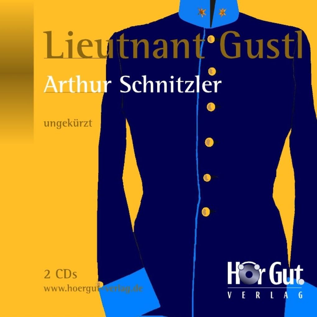 Produktbild: Lieutnant Gustl | Arthur Schnitzler