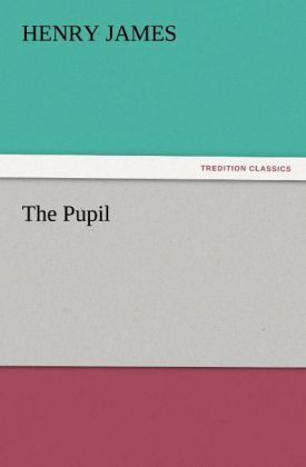 Produktbild: The Pupil | Henry James