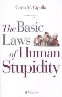 Produktbild: The basic laws of human stupidity | Carlo M. Cipolla